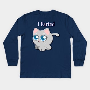 Kids I Farted Cute Funny Cat Kitty Great Gift For Kids Kids Long Sleeve T-Shirt